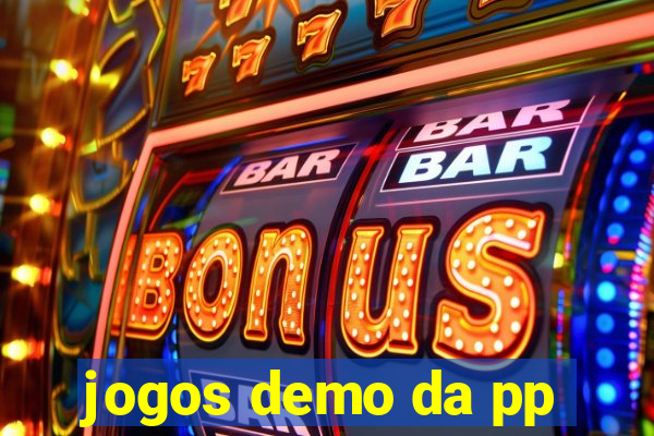 jogos demo da pp